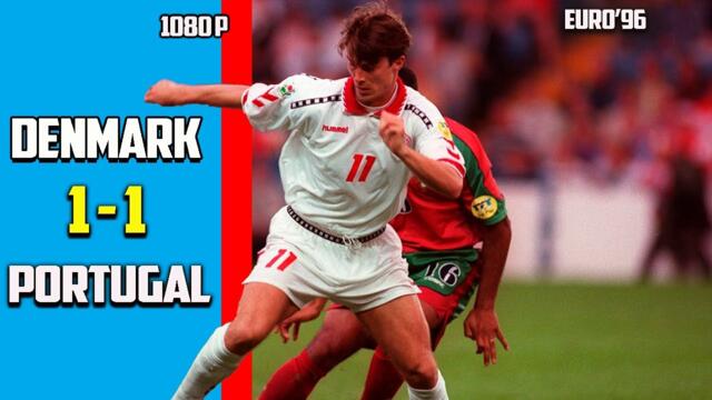 Denmark vs Portugal 1 - 1 Full Highlight Euro 1996 HD
