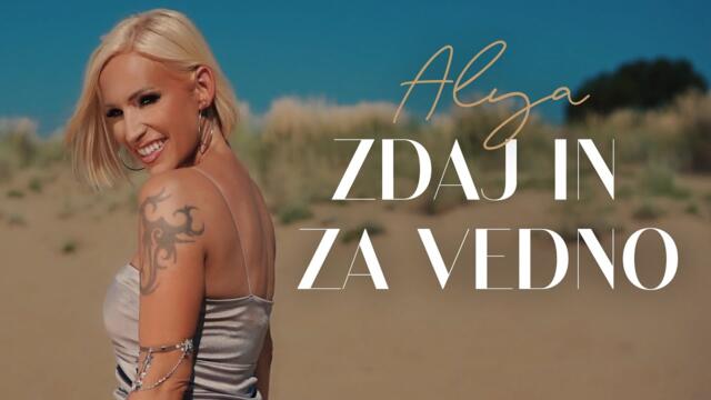 Alya - 2023 - Zdaj in za vedno (Official Video)