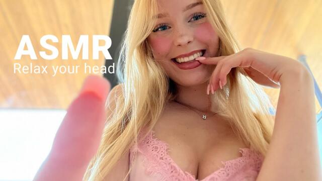 ASMR Relax your head