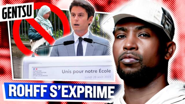 Rohff détruit l'interdiction de l'abaya à l'école ❌