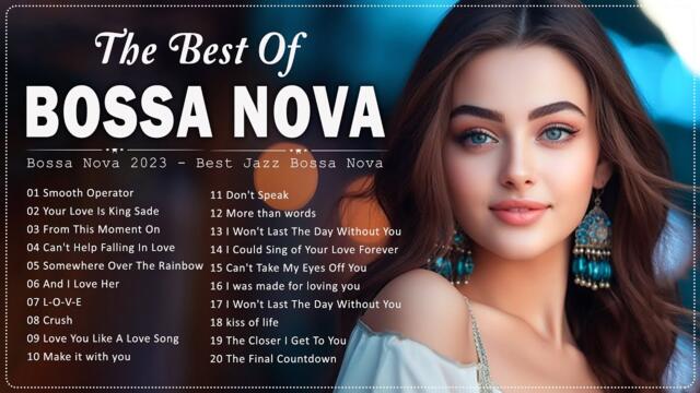 Best Bossa Nova Popular Songs Playlist