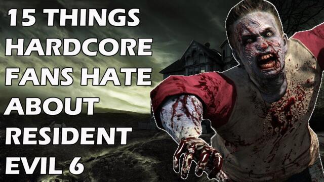 15 Things Hardcore Resident Evil Players Hate About Resident Evil 6
