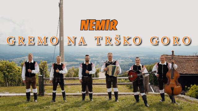 Nemir - 2023 - Gremo na Trško goro (Official Video)