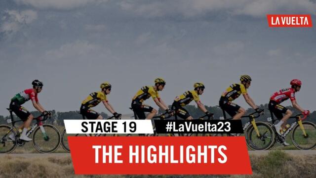 Extended Highlights - Stage 19 - La Vuelta 2023