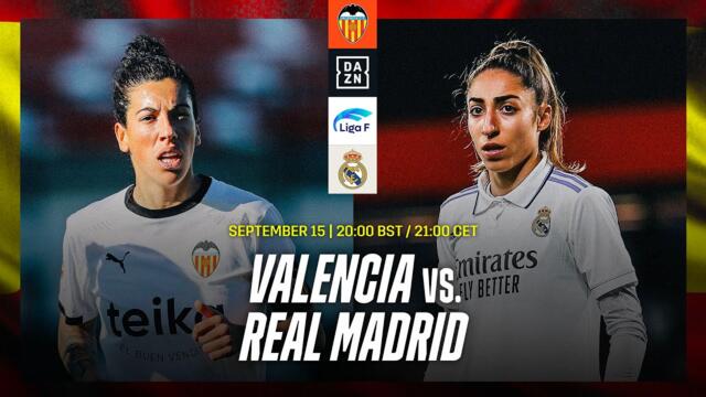 VALENCIA VS. REAL MADRID | LIGA F 2023-24 MATCHDAY 2 LIVESTREAM
