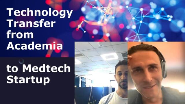 Technology transfer from Academia to medtech startup