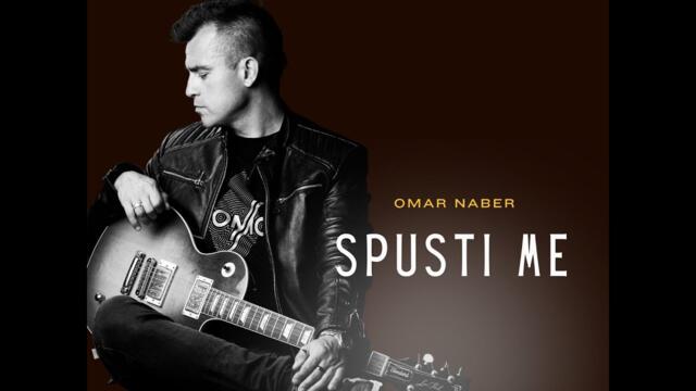 Omar Naber - 2023 - Spusti me (Official Video)