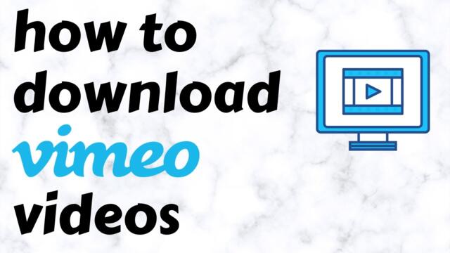 How to Download Vimeo Videos (No Software Required)