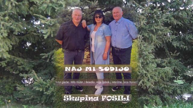 Skupina Fosili - 2023 - Naj mi sodijo (Official Video)