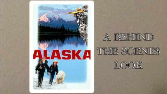 ALASKA 1996 MOVIE BEHIND THE SCENES