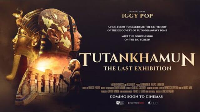 Tutankhamun - The Last Exhibition | Official trailer | NFkino