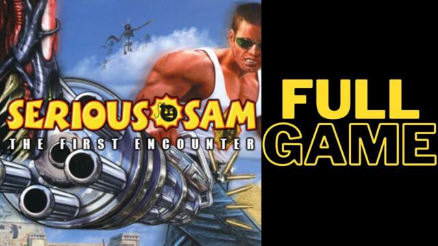 Serious Sam HD The First Encounter Full Game Walkthrough Video