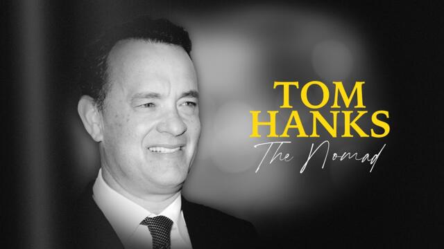 Tom Hanks: The Nomad (Official Trailer)