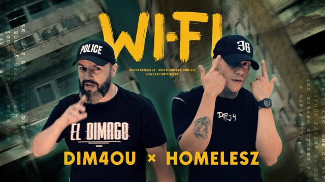 Dim4ou & Homelesz - Wi-Fi [ Official Video ]