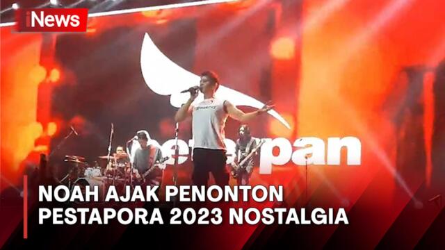NOAH Ajak Penonton Pestapora 2023 Nostalgia dengan Lagu-Lagu Peterpan