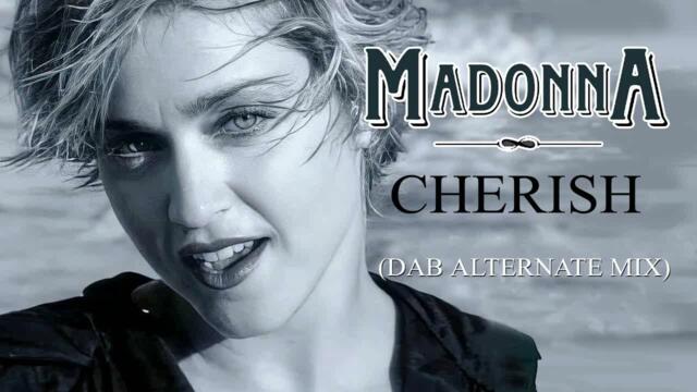 Madonna - Cherish (Dab Alternate Mix)