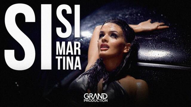 MARTINA - Si Si - (Official Video 2023) (prod. by Miligram)