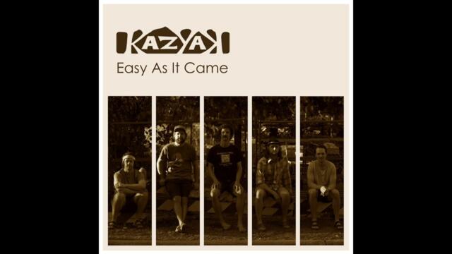Kazyak — Easy As It Came (FULL ALBUM)