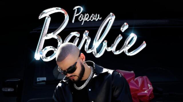 POPOV - BARBIE (OFFICIAL VIDEO) Prod. by Popov x Jhinsen