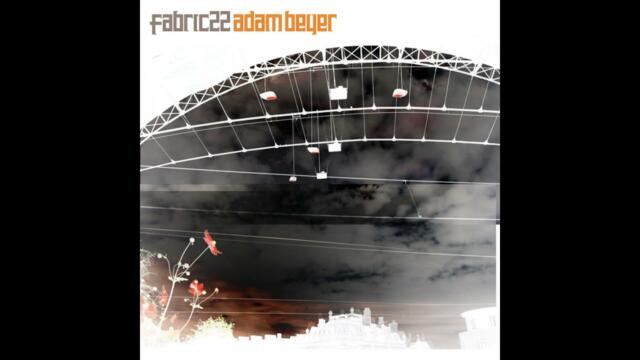 Fabric 22 - Adam Beyer (2005) Full Mix Album