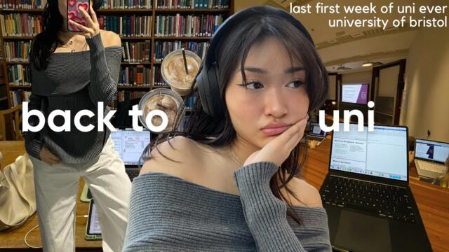 FIRST WEEK OF UNI 🎧💻  final year, student life, fear of adulting | University of Bristol ☁️
