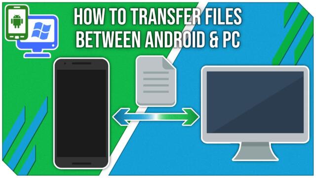 How To Transfer Files From Android to PC