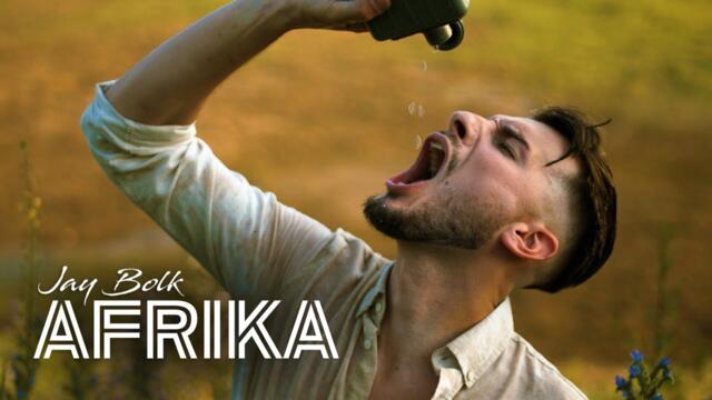 Jay Bolk - 2023 - Afrika (Official Video)