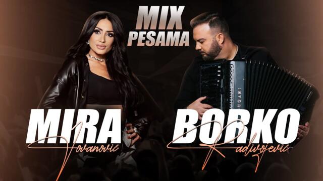 MIRA JOVANOVIC & BORKO RADIVOJEVIC - KAFANSKA NOC MIX 2023