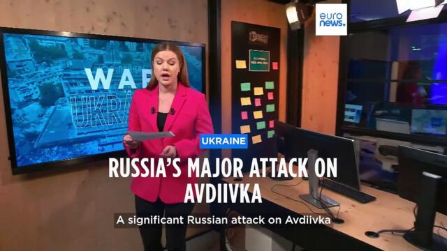 No significant breakthrough by Russia around Avdiivka despite ongoing offensive