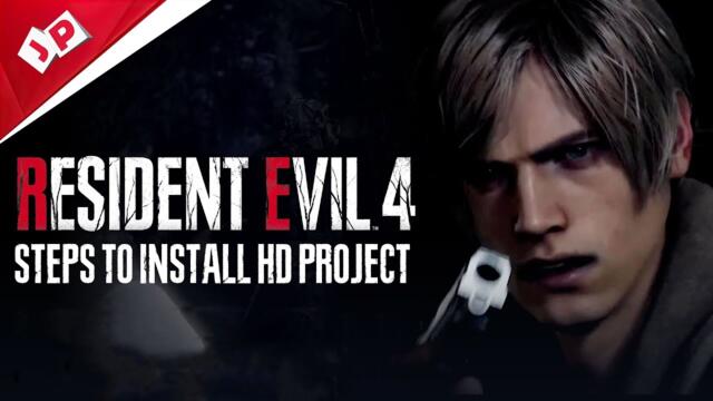 RESIDENT EVIL 4 HD PROJECT + HDR INSTALLATION [1080p 60fps]