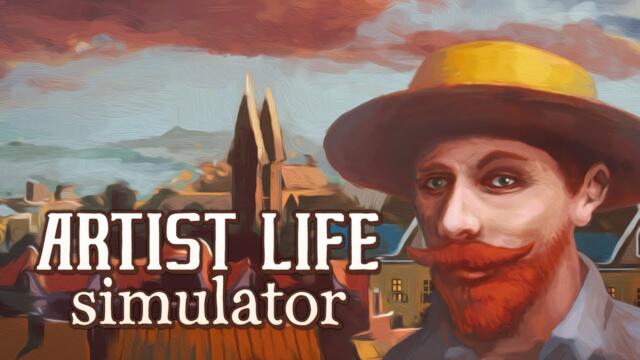 Artist Life Simulator early access trailer