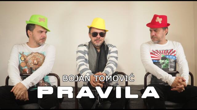 Bojan Tomović  - PRAVILA -  2023 (UNIVERSAL VIDEO PRODUCTION)