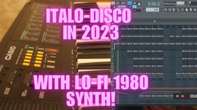 2023 Italo-Disco Song - Made with 1980 Analogic Casio Synthesizer