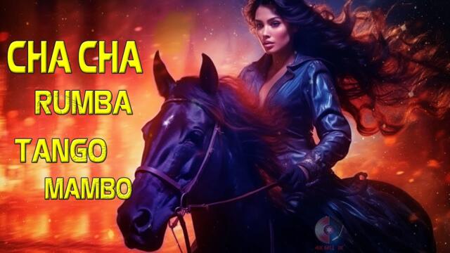 CHA CHA / RUMBA / TANGO / MAMBO / Nonstop Latin Instrumental Music / Most Beautiful Spanish Guitar