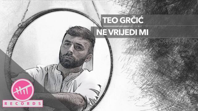 Teo Grčić - Ne vrijedi mi (OFFICIAL VIDEO)