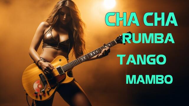 Best Of Nonstop Latin Hits 2023 - Super Relaxing RUMBA / CHA CHA / TANGO / MAMBO/ NonStop 2023 Mix
