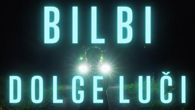 Bilbi - 2023 - Dolge luči (Official Video)