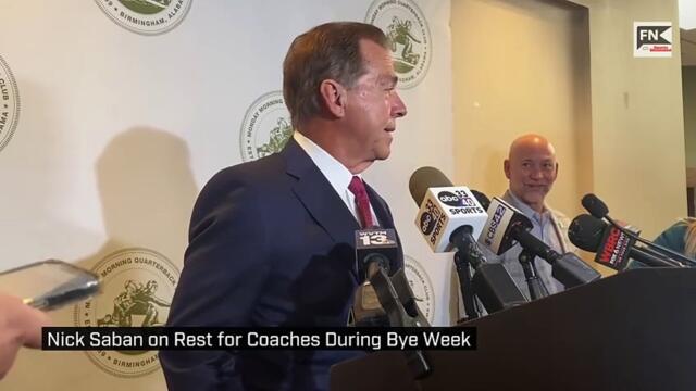 Nick Saban on Rest for Coaches During Bye Week