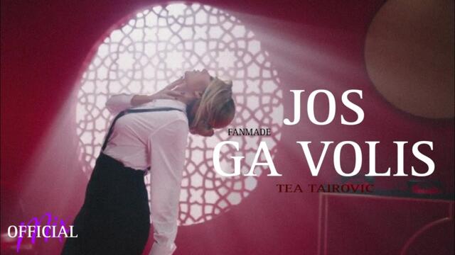 TEA TAIROVIC - JOS GA VOLIS (Official Fanmade Video)