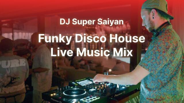 Funky Disco House Live Music Mix - DJ Super Saiyan