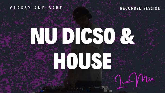 Nu Disco House Mix by Glassy and Bare