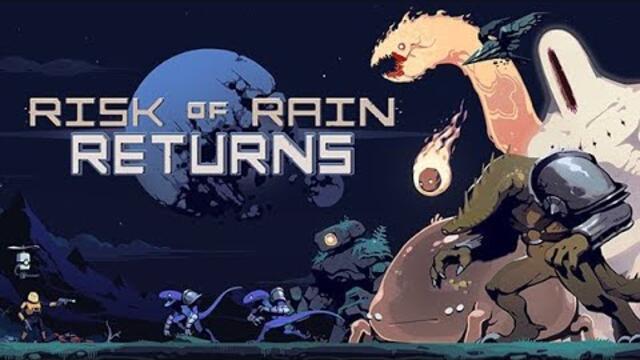 I've never played Risk of Rain!