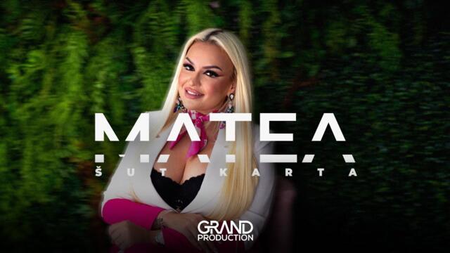 MATEA - Sut karta - (Official Video 2023)