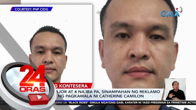 Police major at 4 na iba pa, sinampahan ng reklamo kaugnay ng pagkawala ni Catherine Camilon | 24 Oras