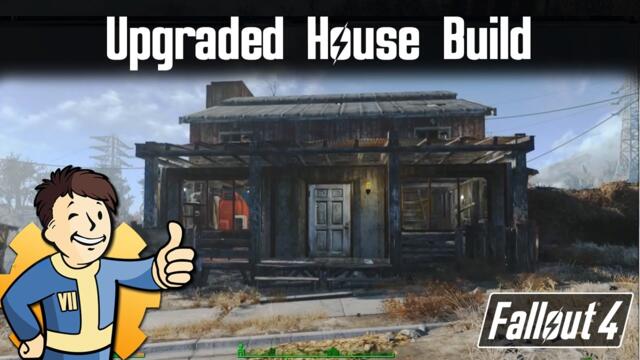 Fallout 4: Let's Build - Upgraded House