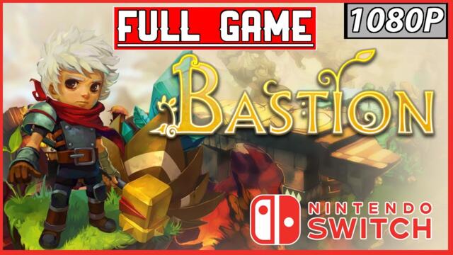 *Bastion Full Game | Nintendo Switch| No Commentary | 1080P*