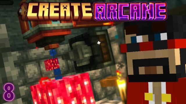 Minecraft: Create Arcane Engineering Ep. 8