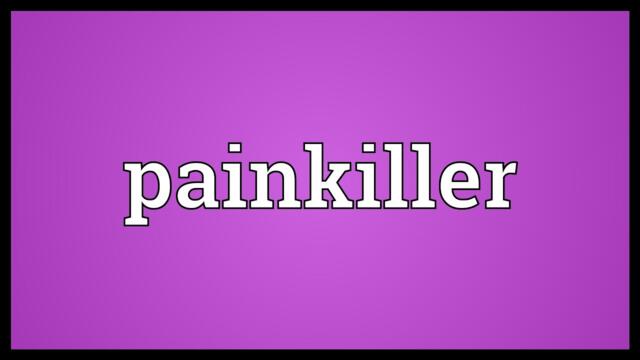 Painkiller Meaning