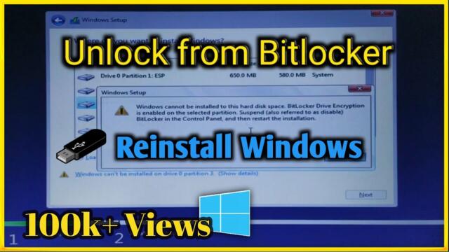How to install windows on Bitlocker Encrypted Drive | Reinstall Windows