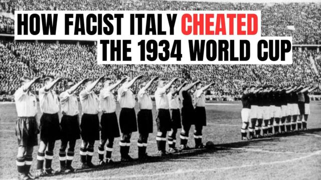 How Italy Stole The 1934 World Cup